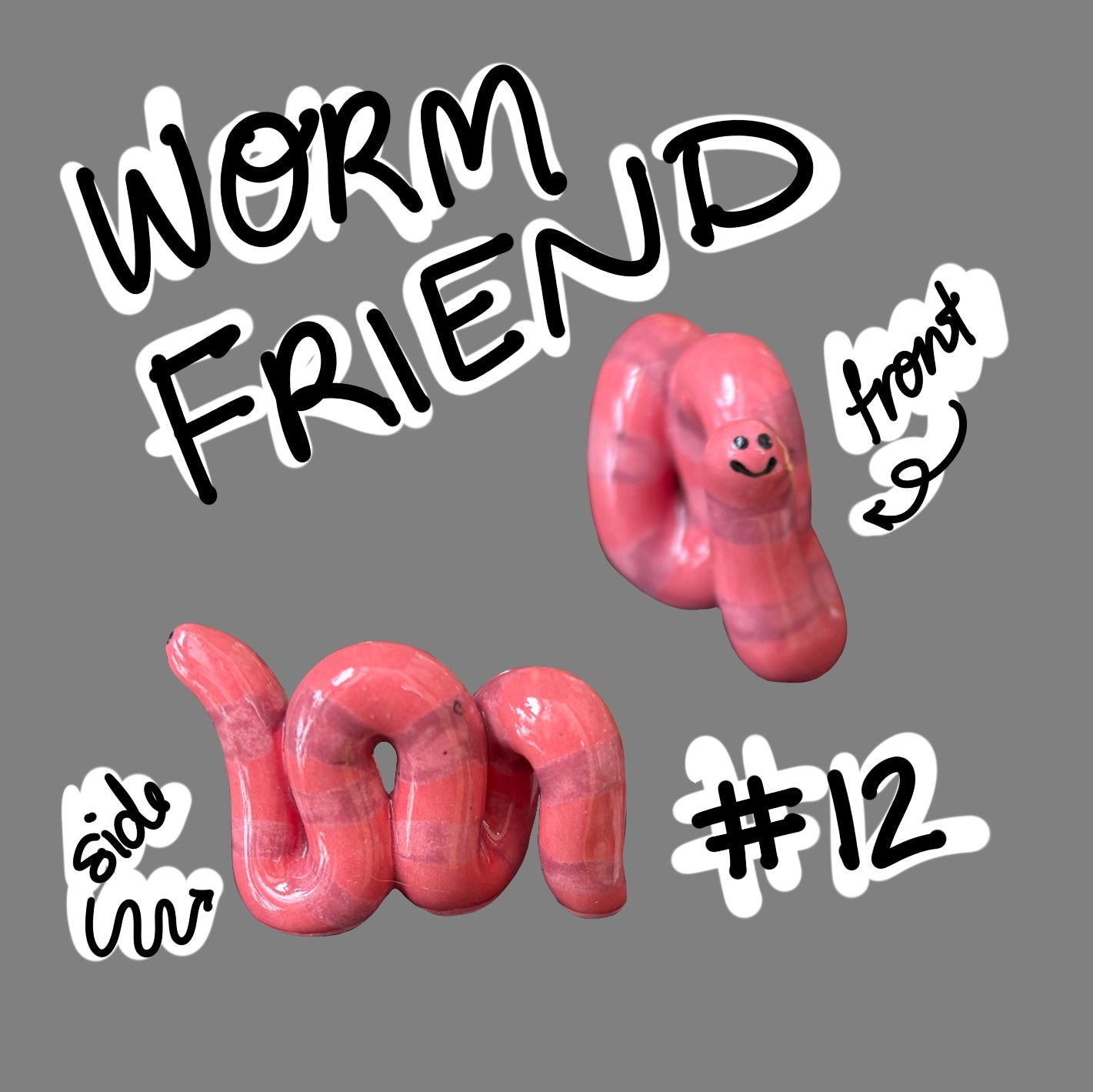 Worm friends (Multiple Variants!)