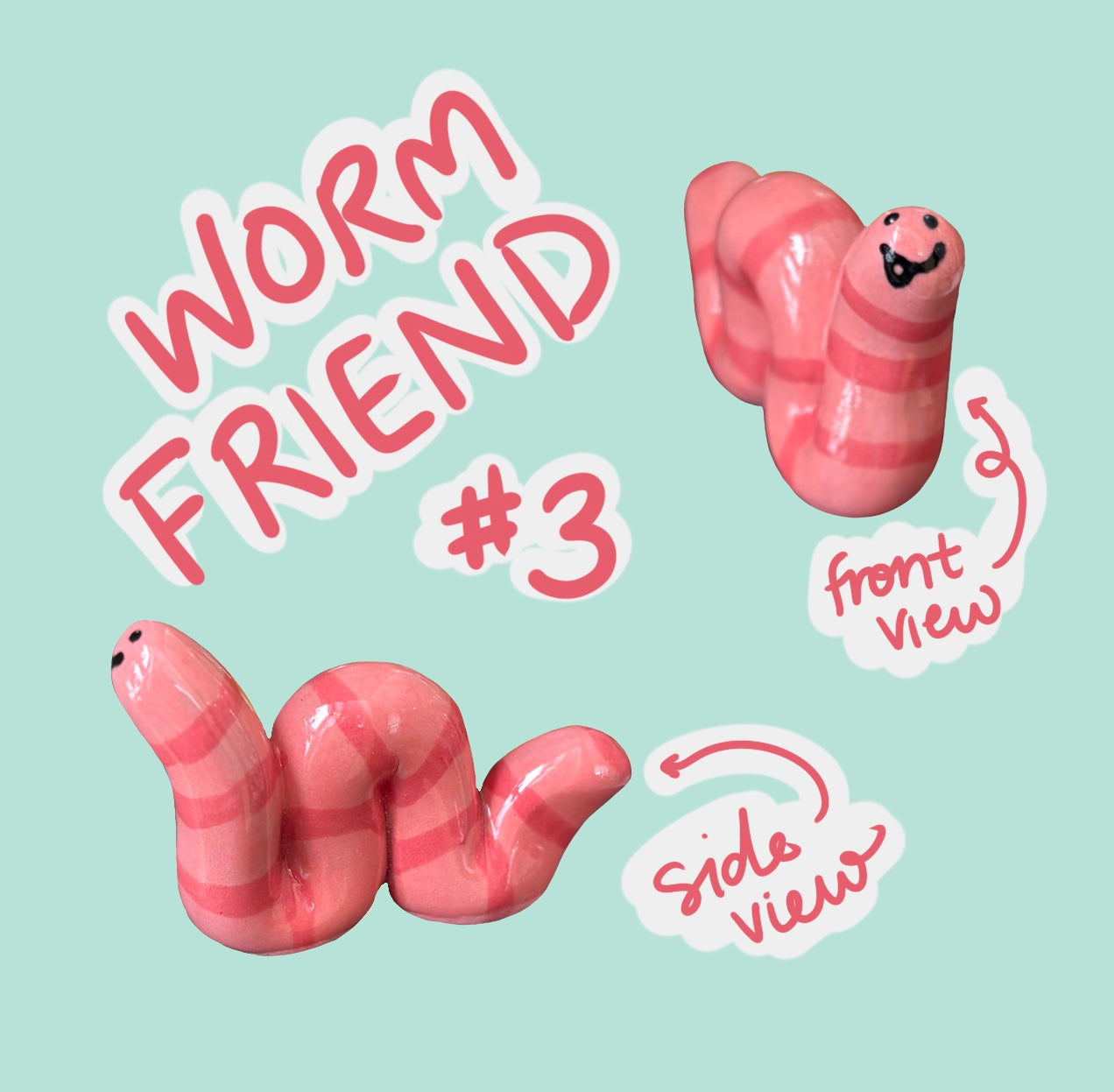 Worm friends (Multiple Variants!)