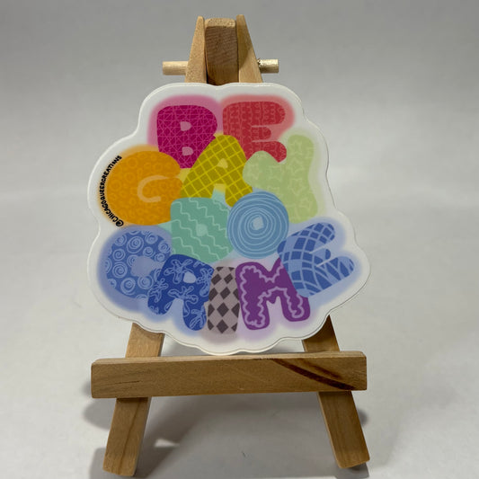 "Be Gay Do Crime" Sticker