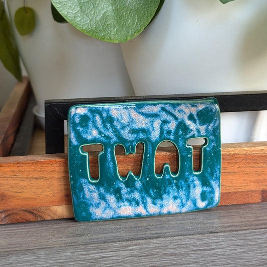 Teal Twat Sign